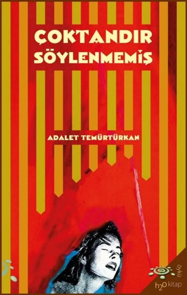 Çoktandır Söylenmemiş