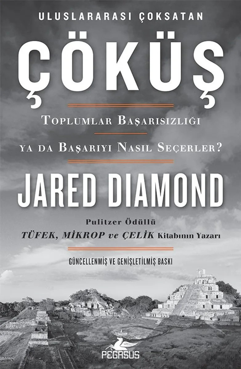 Çöküş (Ciltli) Toplumlar Başarısızlığı ya da Başarıyı Nasıl Seçerler?
