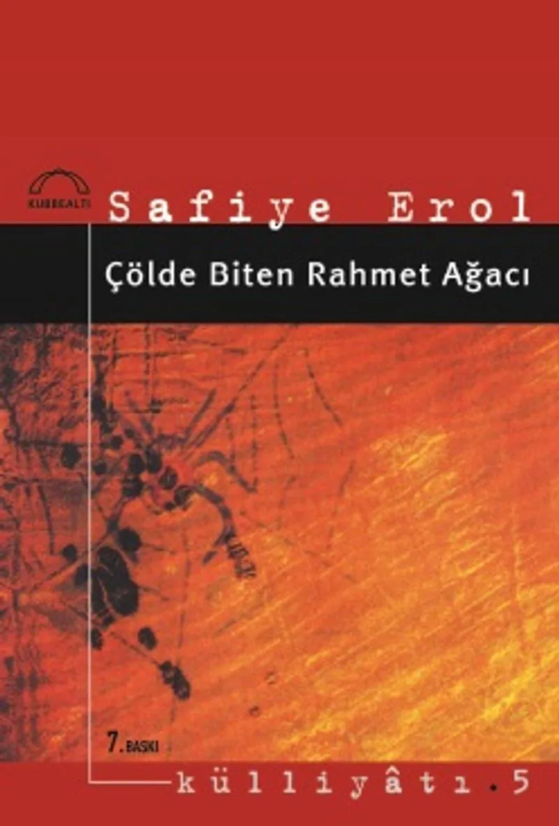 Çölde Biten Rahmet Ağacı