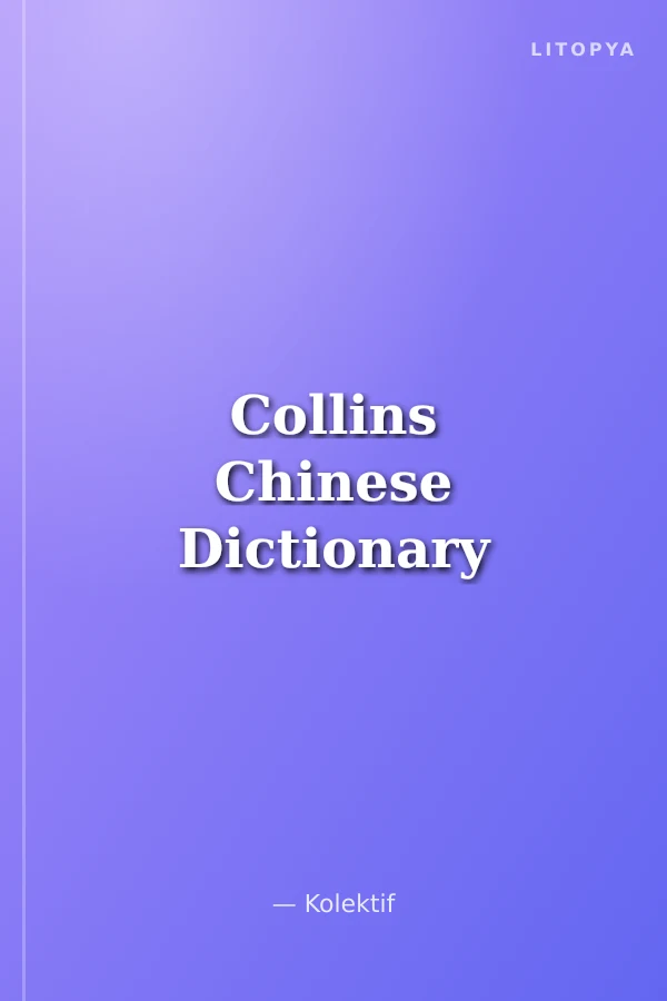 Collins Chinese Dictionary