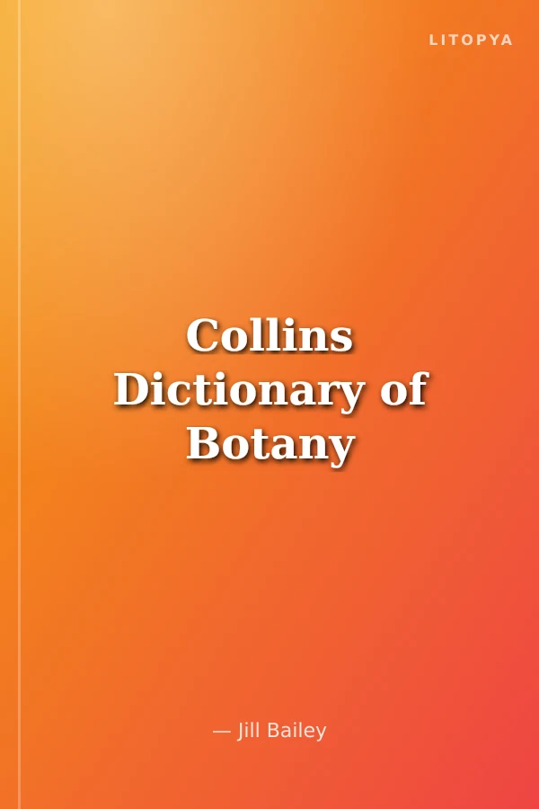 Collins Dictionary of Botany