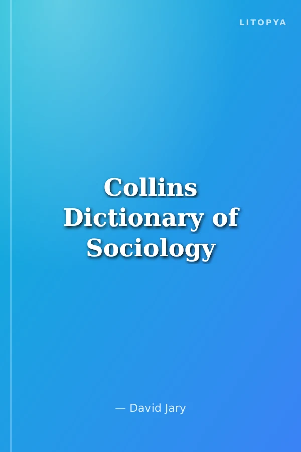 Collins Dictionary of Sociology