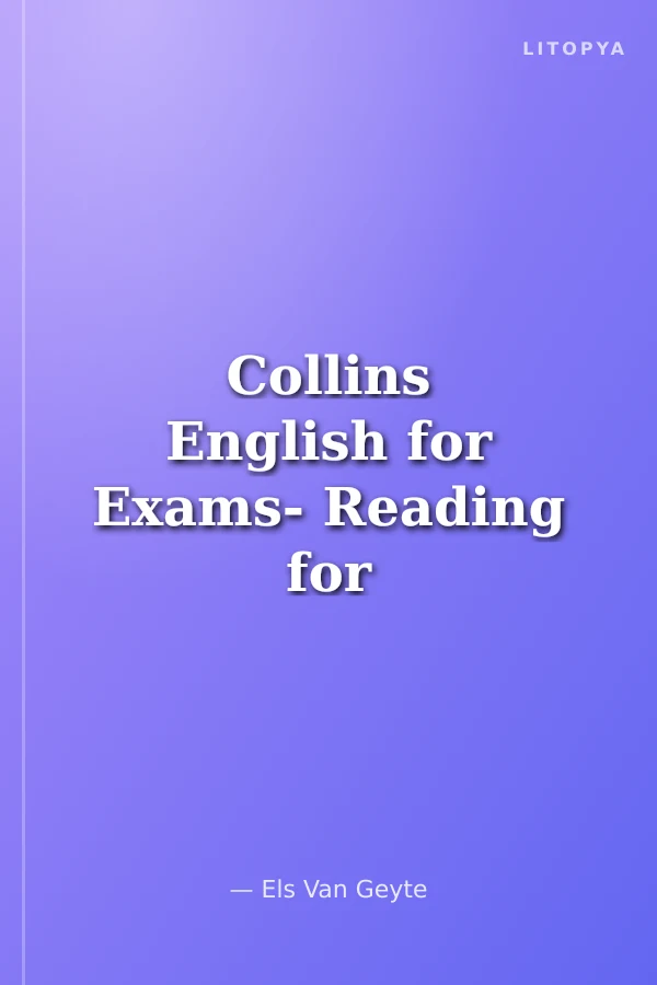 Collins English for Exams- Reading for IELTS