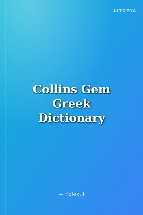 Collins Gem Greek Dictionary