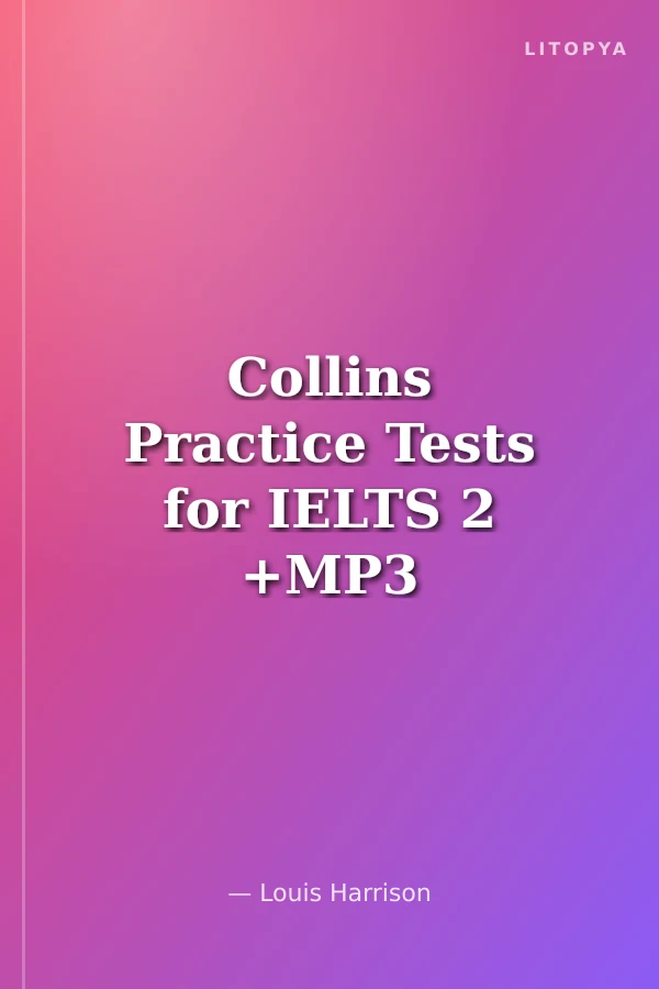Collins Practice Tests for IELTS 2 +MP3 CD