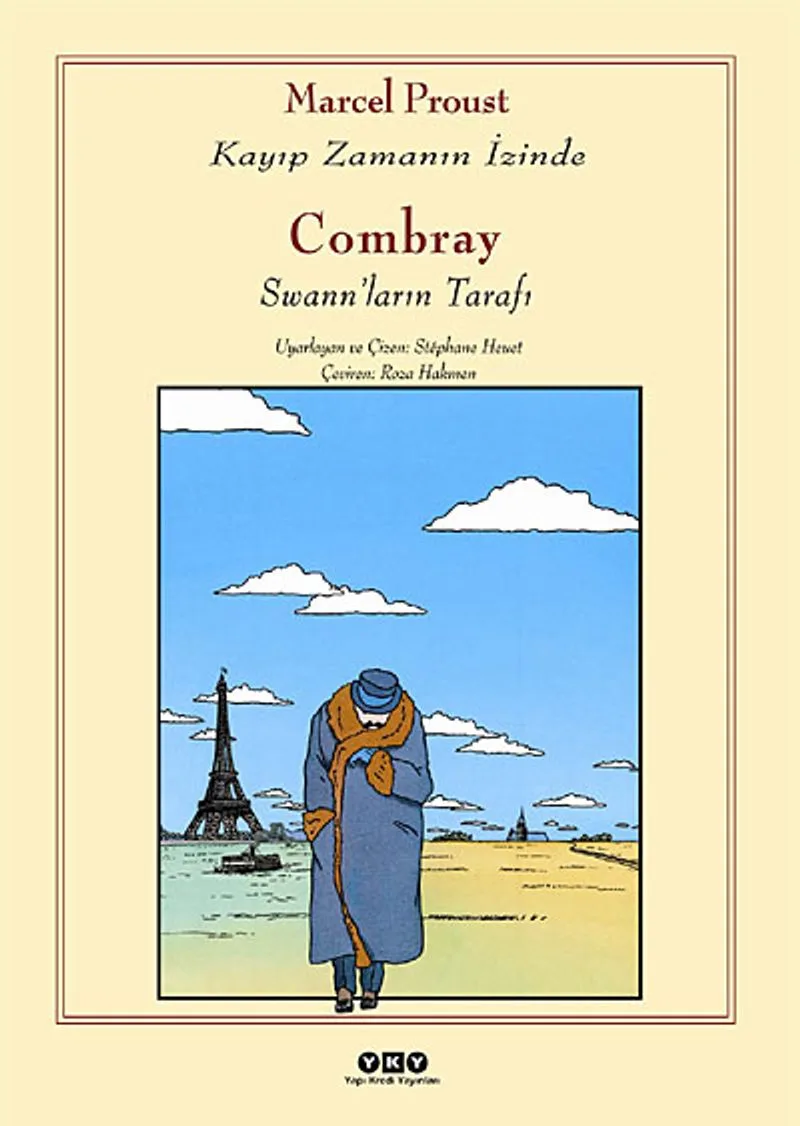 Combray - Swann'ların Tarafı / Kayıp Zamanın İzinde (Çizgi Roman)