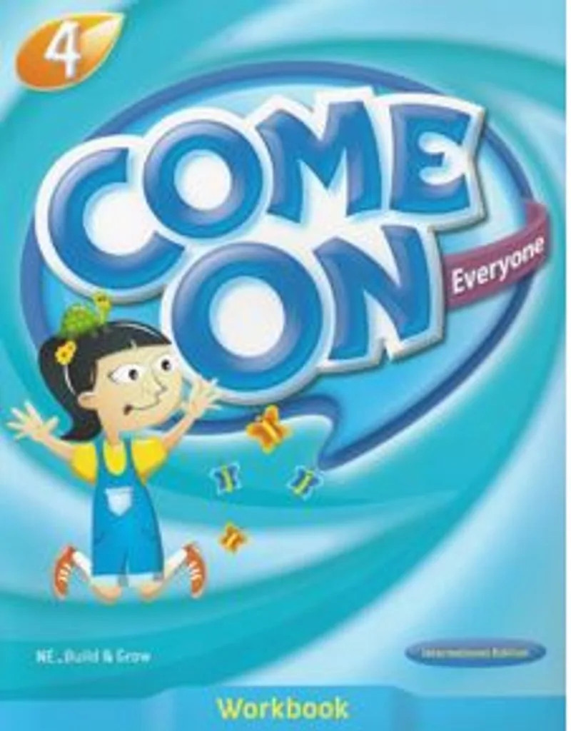 Come On, Everyone! Workbook 4
