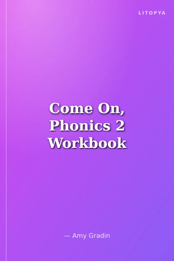 Come On, Phonics 2 Workbook