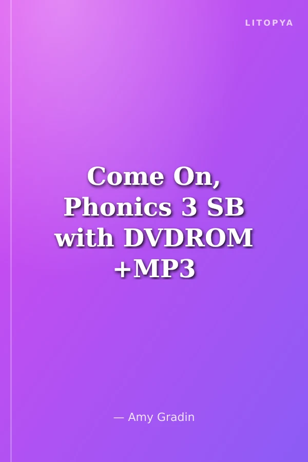 Come On, Phonics 3 SB with DVDROM +MP3 CD + Reader +Board Games