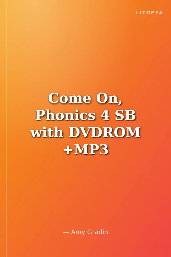 Come On, Phonics 4 SB with DVDROM +MP3 CD + Reader +Board Games