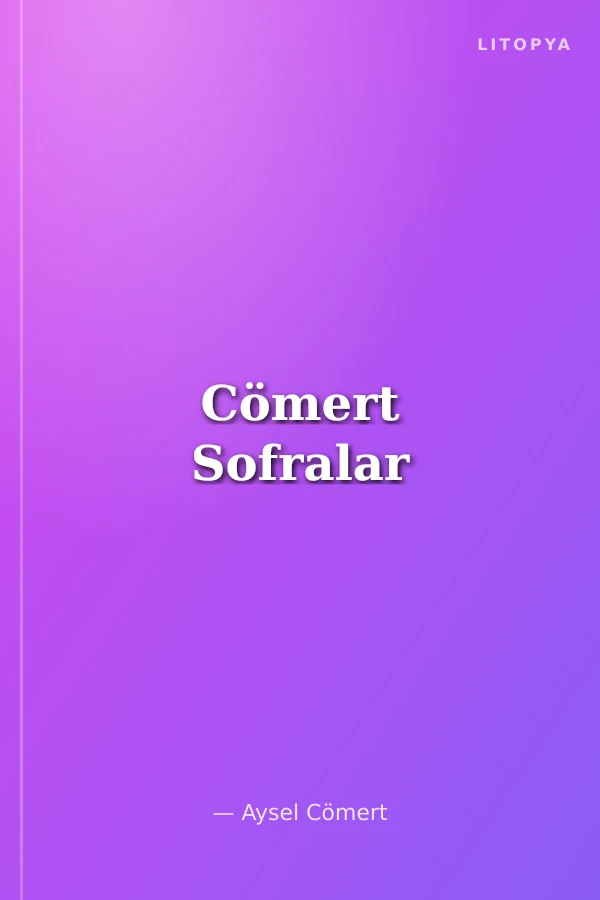 Cömert Sofralar