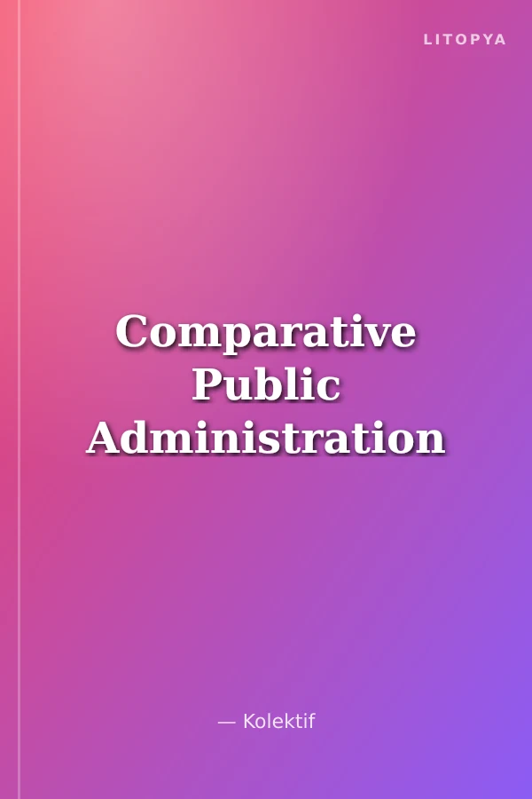 Comparative Public Administration