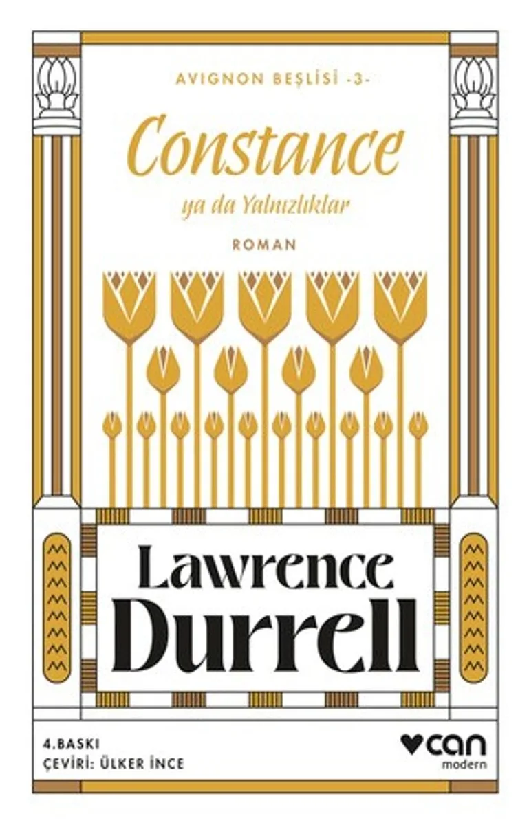Constance ya da Yalnızlıklar / Avignon Beşlisi 3