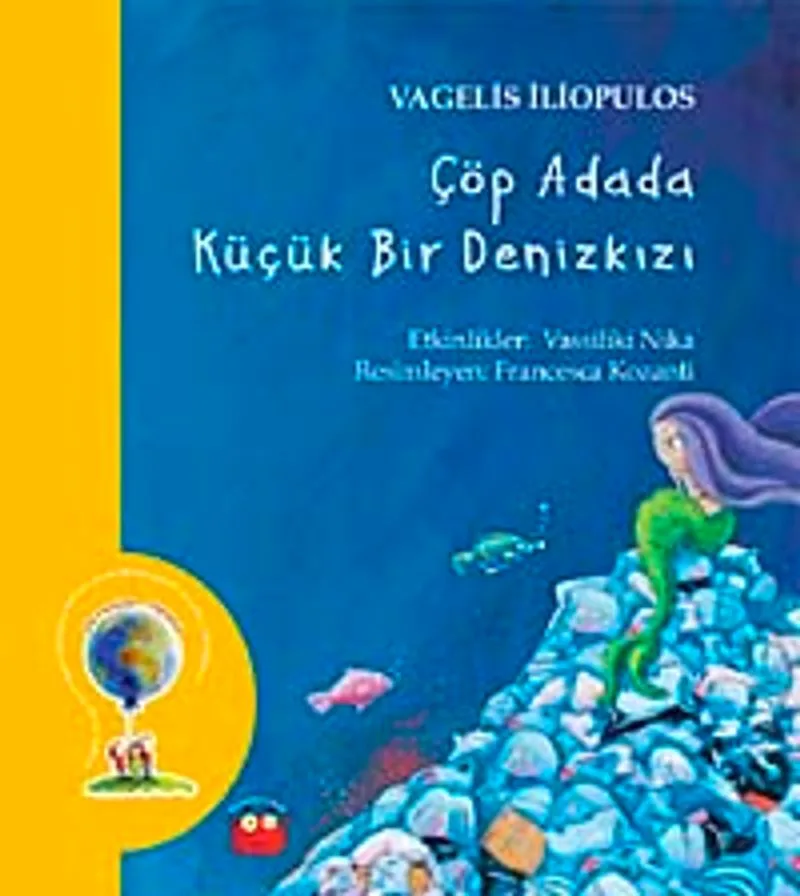 Çöp Adada Küçük Bir Denizkızı
