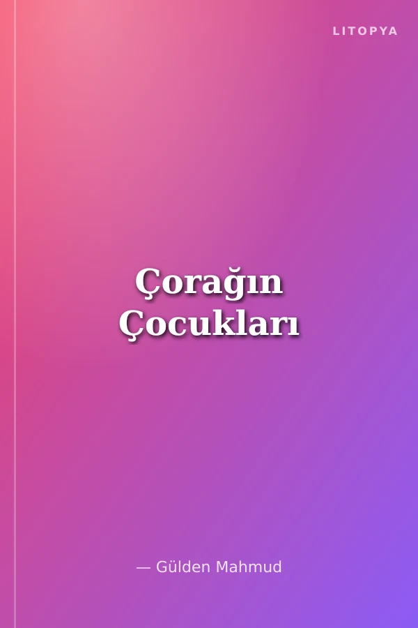 Çorağın Çocukları