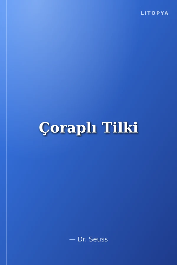 Çoraplı Tilki