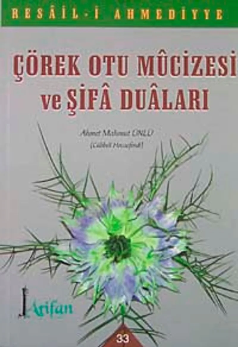 Çörek Otu Mucizesi ve Şifa Duaları