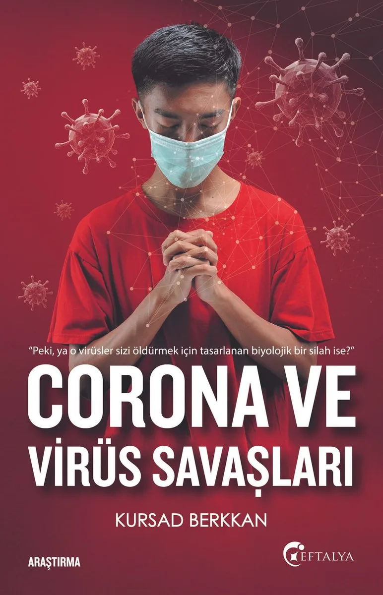 Corona ve Virüs Savaşları