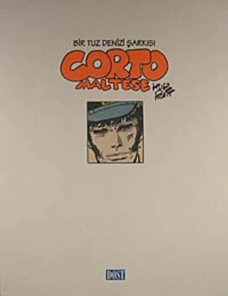 Corto Maltese Bir Tuz Denizi Şarkısı (Çizgi Roman)