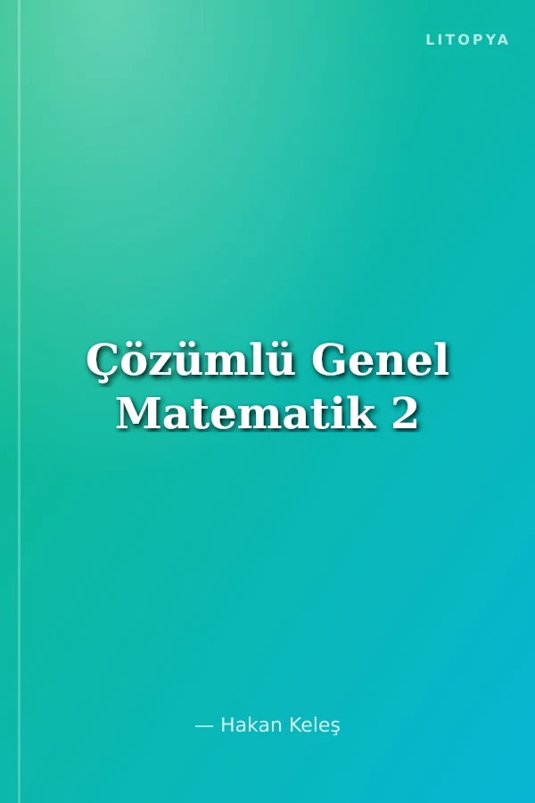 Çözümlü Genel Matematik 2