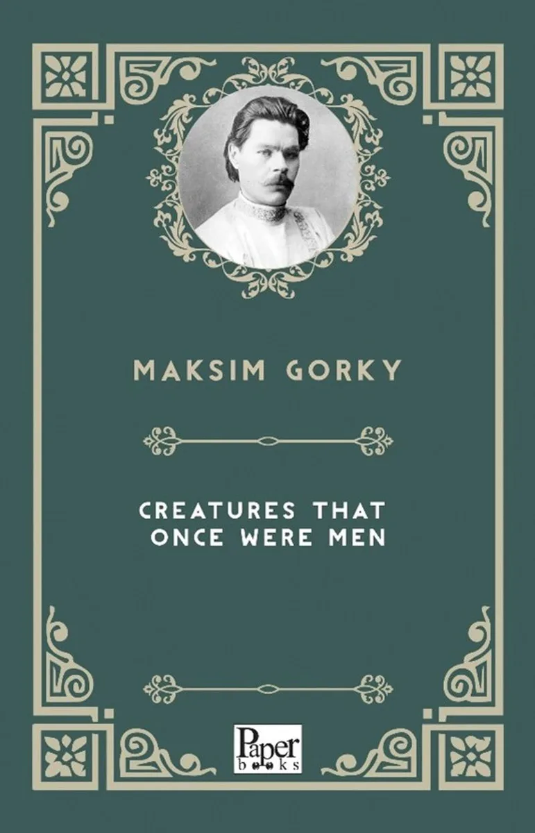 Creatures That Once Were Men