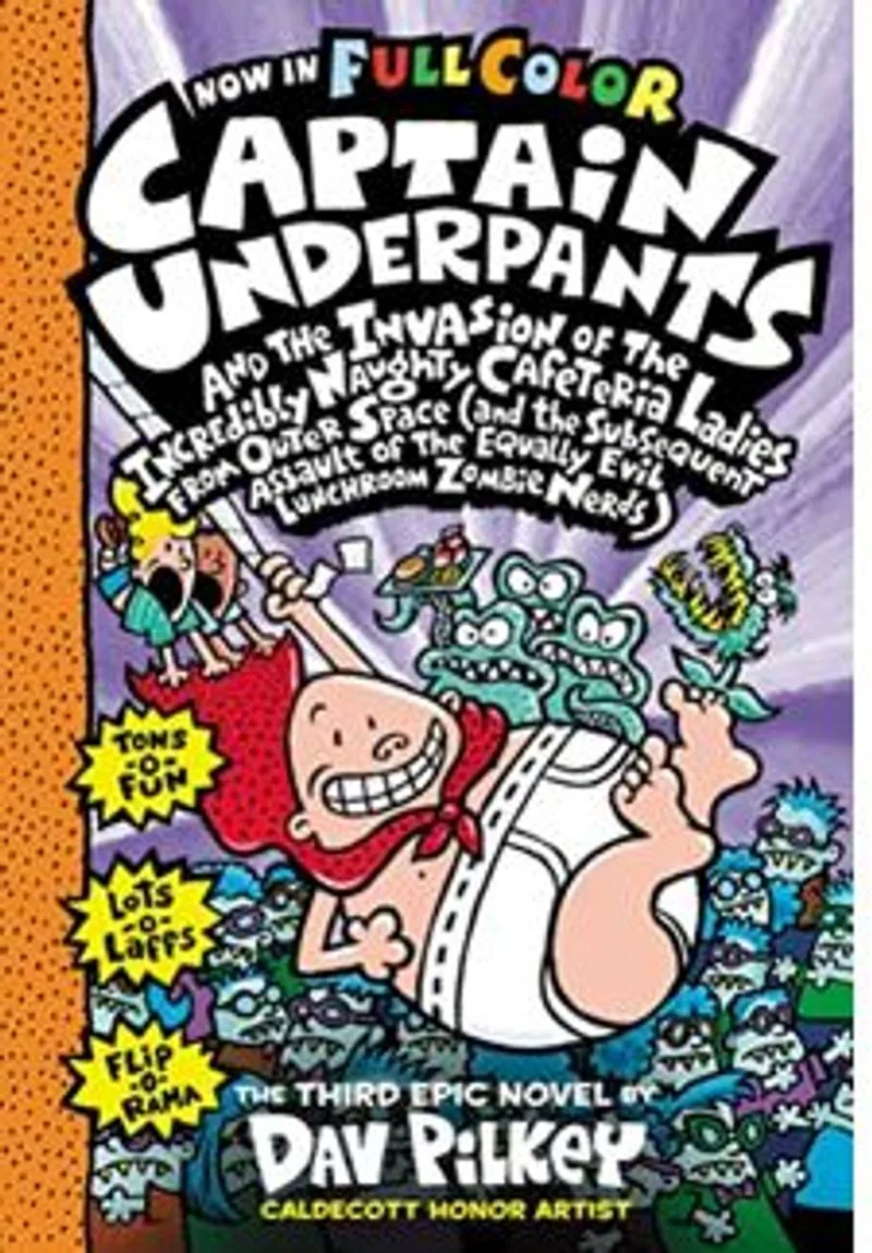 CU the Invasion of the Incredibly Naughty Cafeteria Ladies From Outer Space: (Captain Underpants)