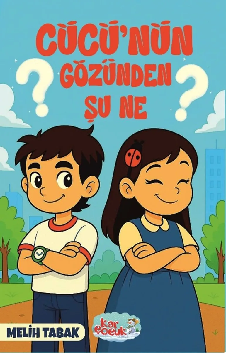 Cücü'nün Gözünden Şu Ne?