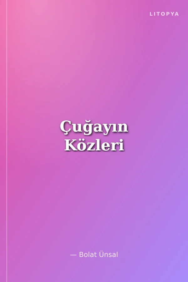 Çuğayın Közleri