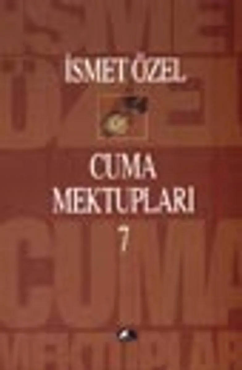 Cuma Mektupları 7