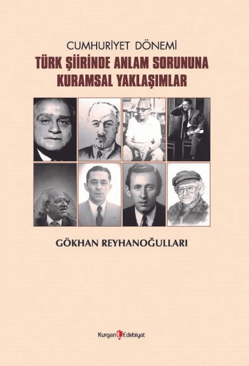 Cumhuriyet Dönemi Türk Şiirinde Anlam Sorununa Kuramsal Yaklaşımlar