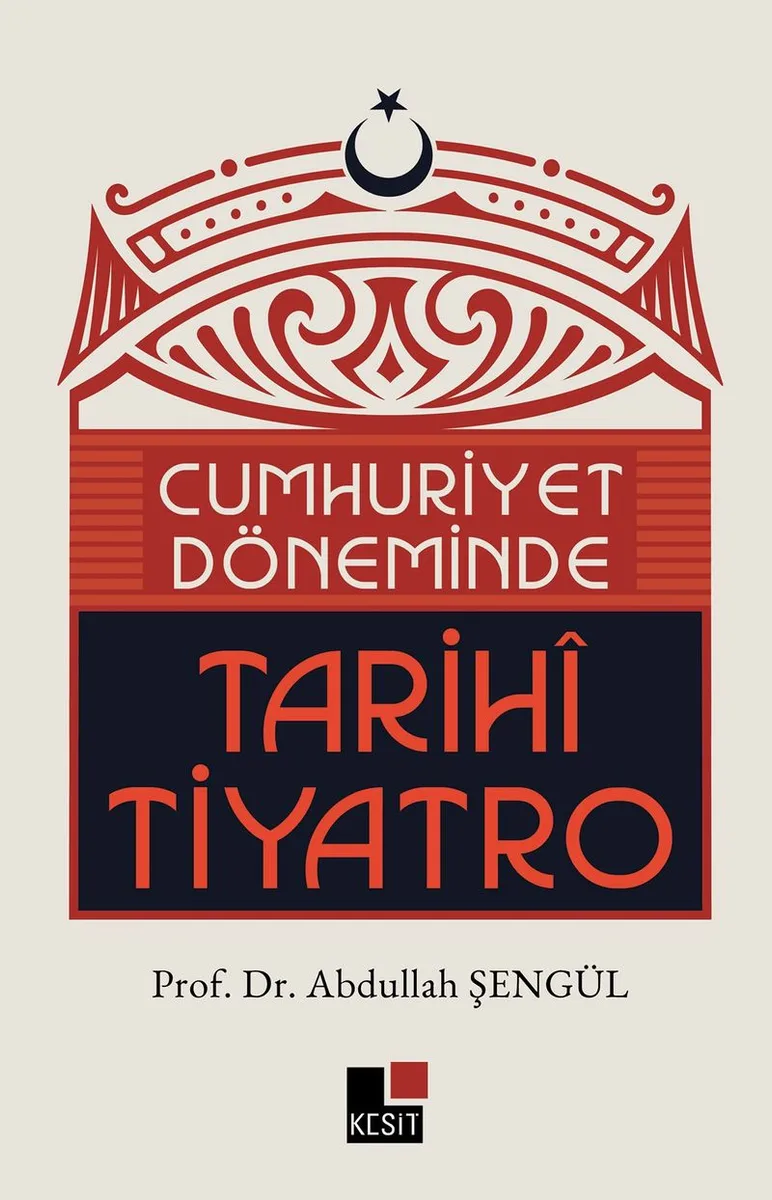 Cumhuriyet Döneminde Tarihi Tiyatro