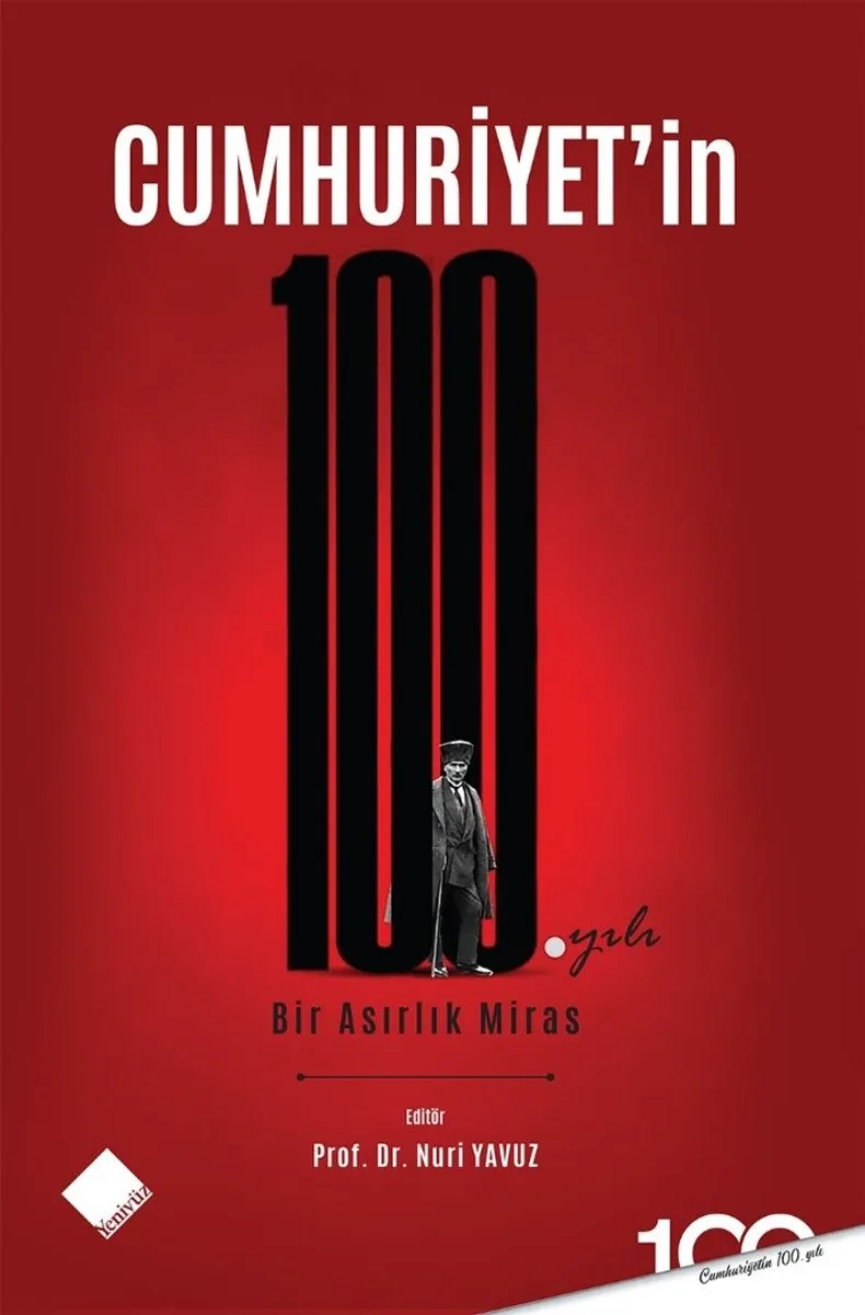 Cumhuriyet'in 100. Yılı Bir Asırlık Miras