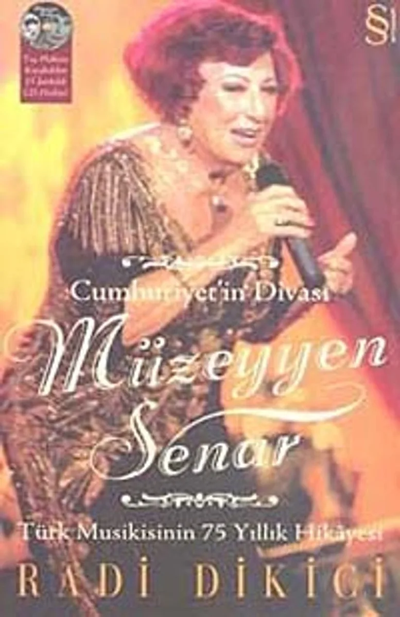 Cumhuriyet'in Divası Müzeyyen Senar Türk Musikisinin 75 Yıllık Hikayesi (Taş Plaktan Kaydedilen 15 Şarkılık CD Hediye)
