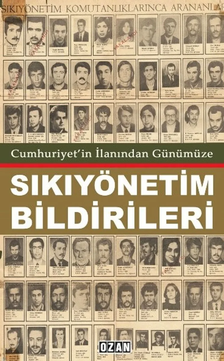 Cumhuriyet'in İlanından Günümüzde Sıkıyönetim Bildirileri