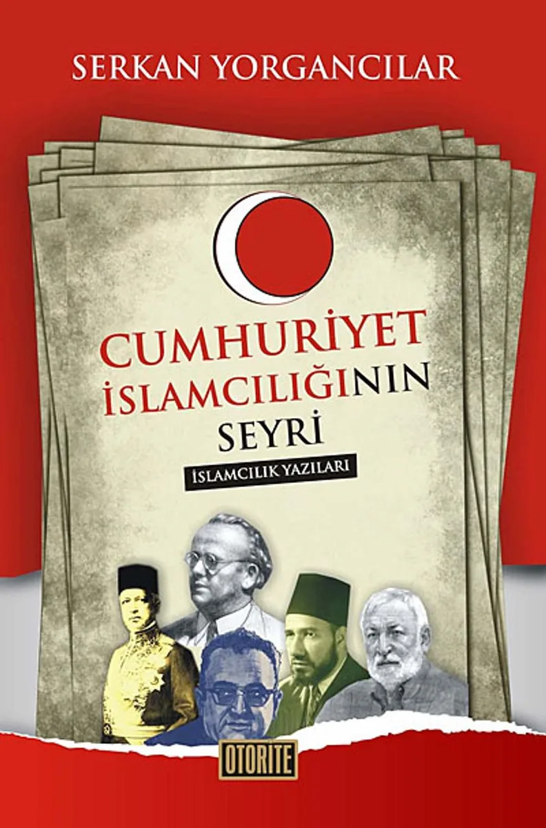 Cumhuriyet İslamcılığı'nın Seyri İslamcılık Yazıları