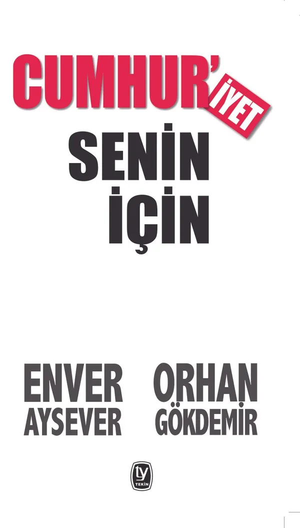 Cumhuriyet Senin İçin