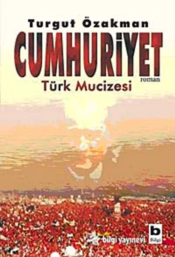 Cumhuriyet Türk Mucizesi