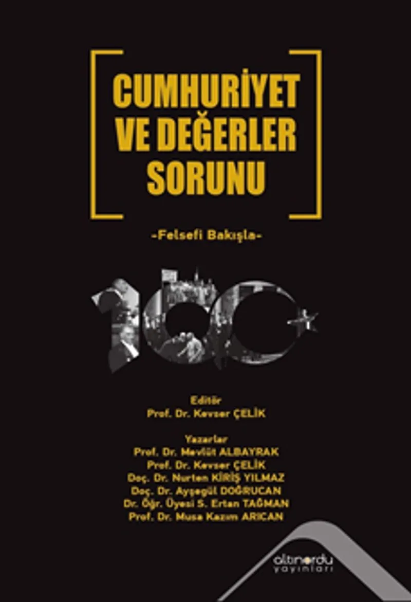 Cumhuriyet ve Değerler Sorunu Felsefi Bakışla