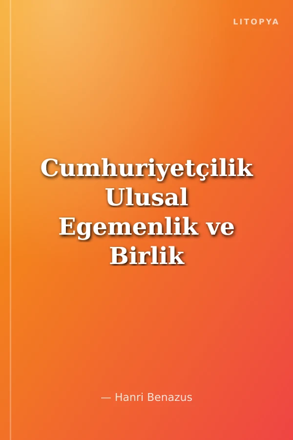 Cumhuriyetçilik Ulusal Egemenlik ve Birlik / Atatürk'ün Yorumuyla Atatürkçülük 2