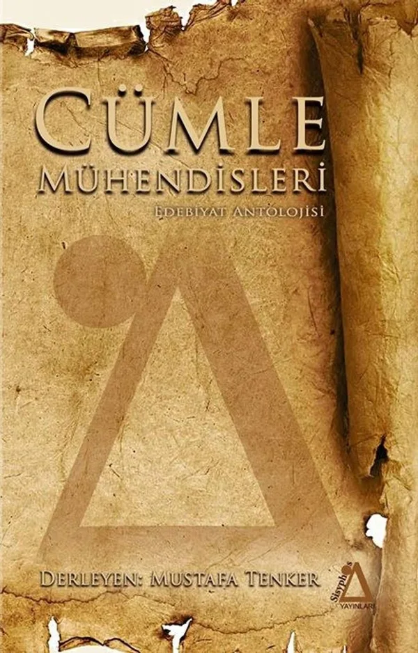 Cümle Mühendisleri Edebiyat Antolojisi