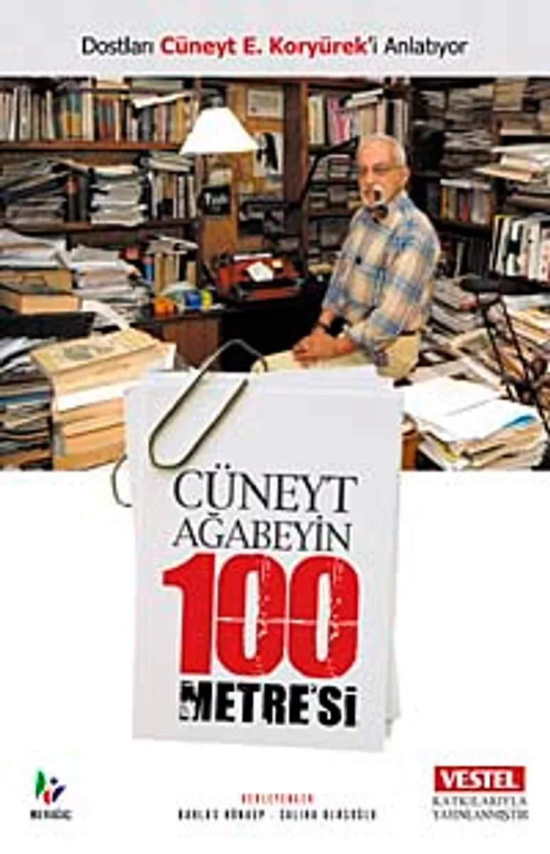 Cüneyt Ağabeyin 100 Metre'si Dostları Cüneyt E. Koryürek'i Anlatıyor