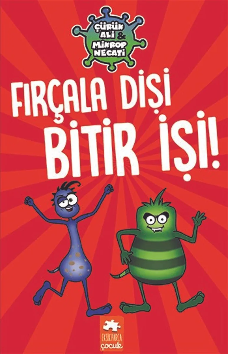 Çürük Ali Mikrop Necati Fırçala Dişi Bitir İşi