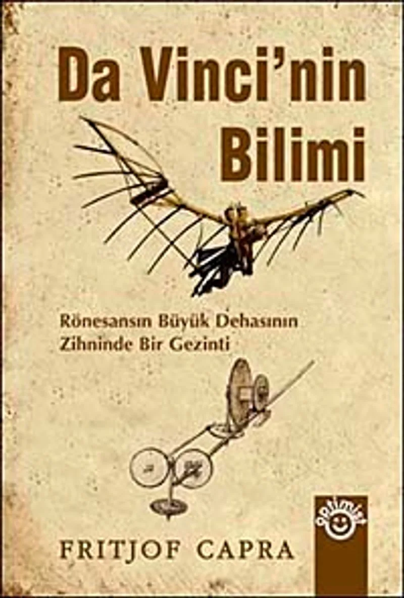 Da Vinci'nin Bilimi Rönesans'ın Büyük Dehasının Zihninde Bir Gezinti