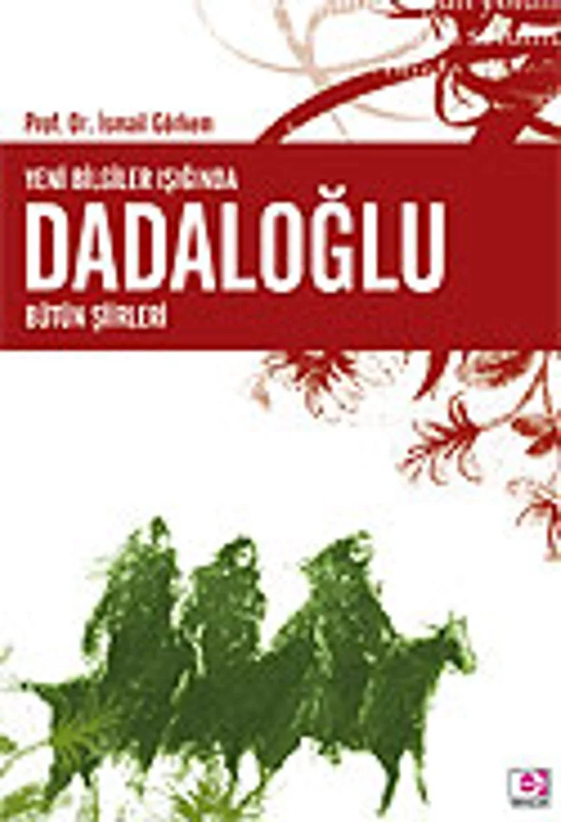 Dadaloğlu Yeni Bilgiler Işığında/Bütün Şiirleri