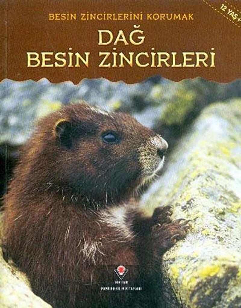Dağ Besin Zincirleri / Besin Zincirlerini Korumak