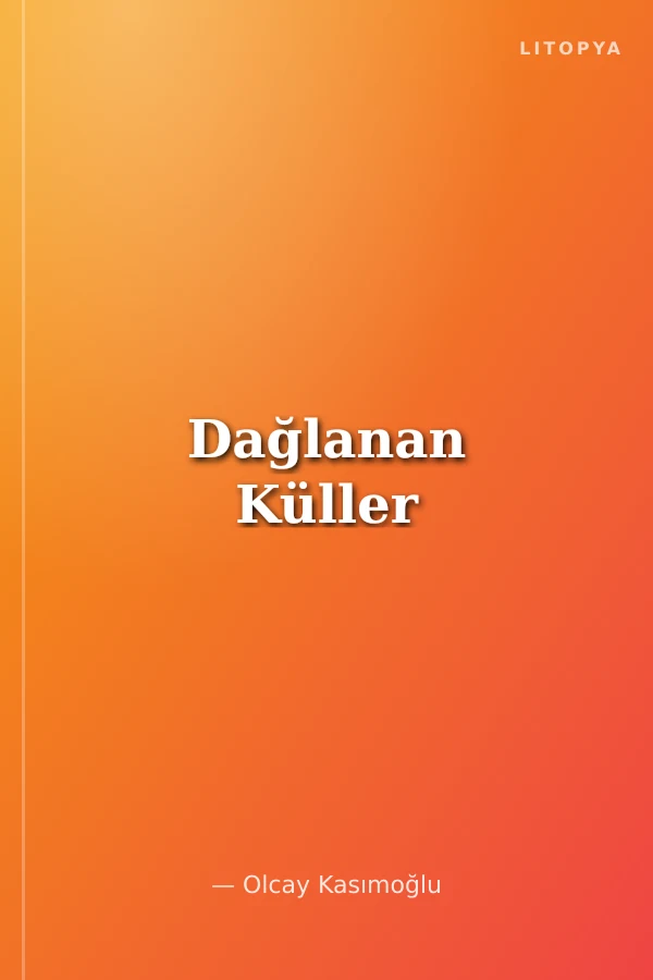 Dağlanan Küller