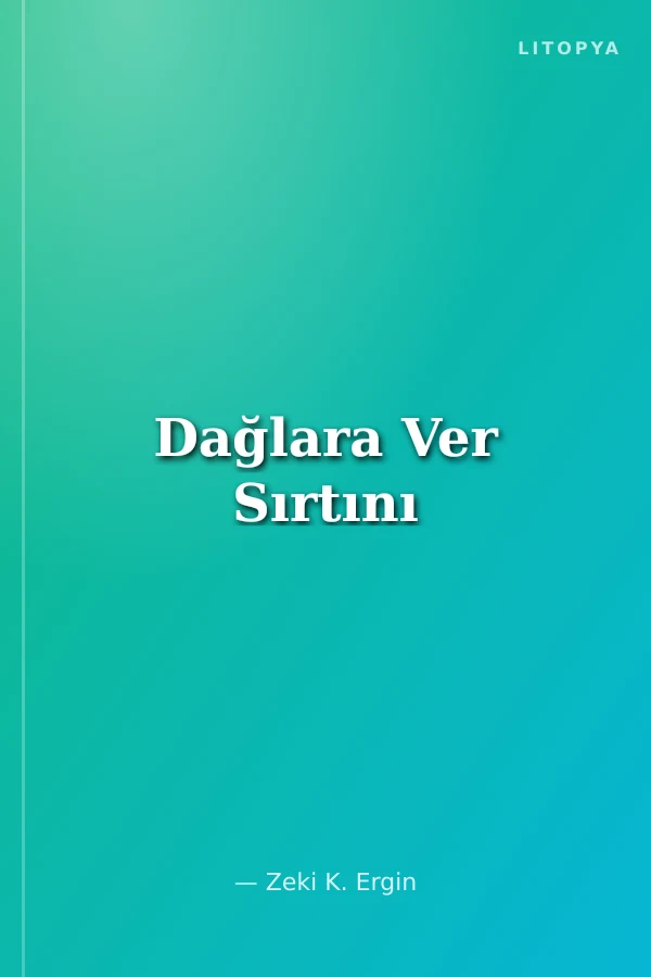 Dağlara Ver Sırtını