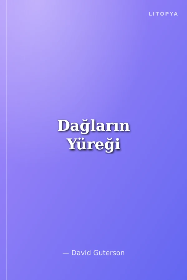 Dağların Yüreği