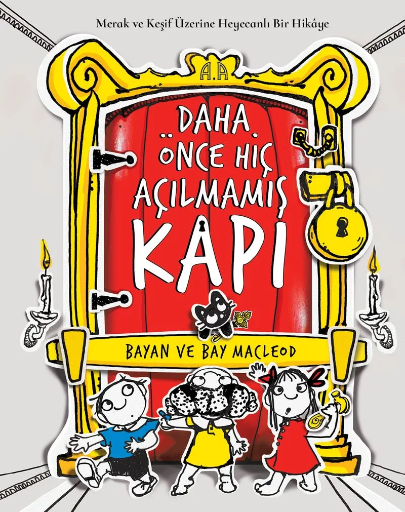 Daha Önce Hiç Açılmamış Kapı