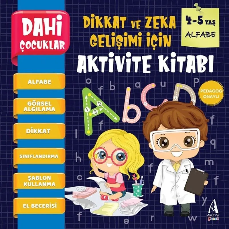 Dahi Çocuklar Aktivite Kitabı 4-5 Yaş / Alfabe